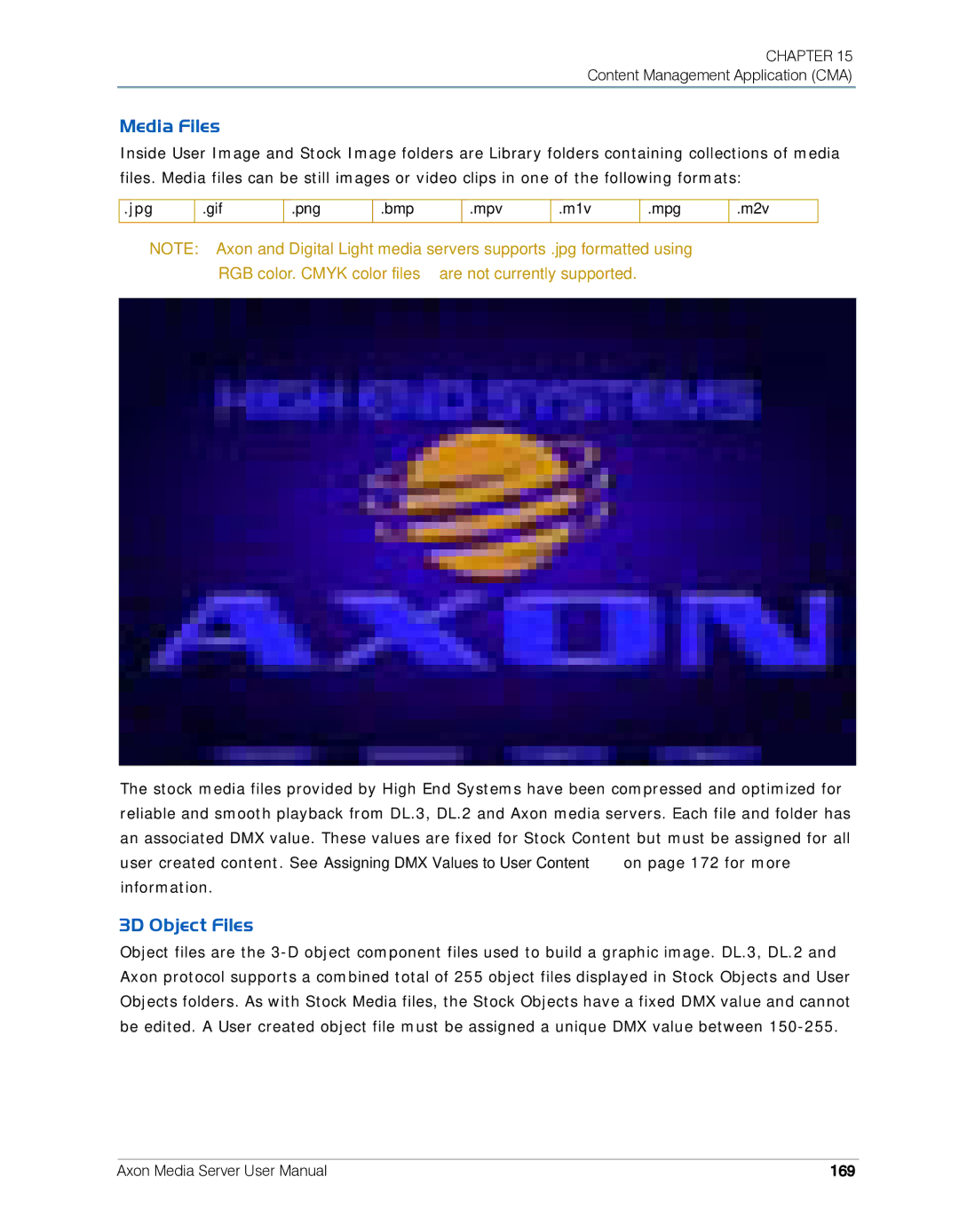 High End Systems AXON user manual Media Files, 3D Object Files, 169 