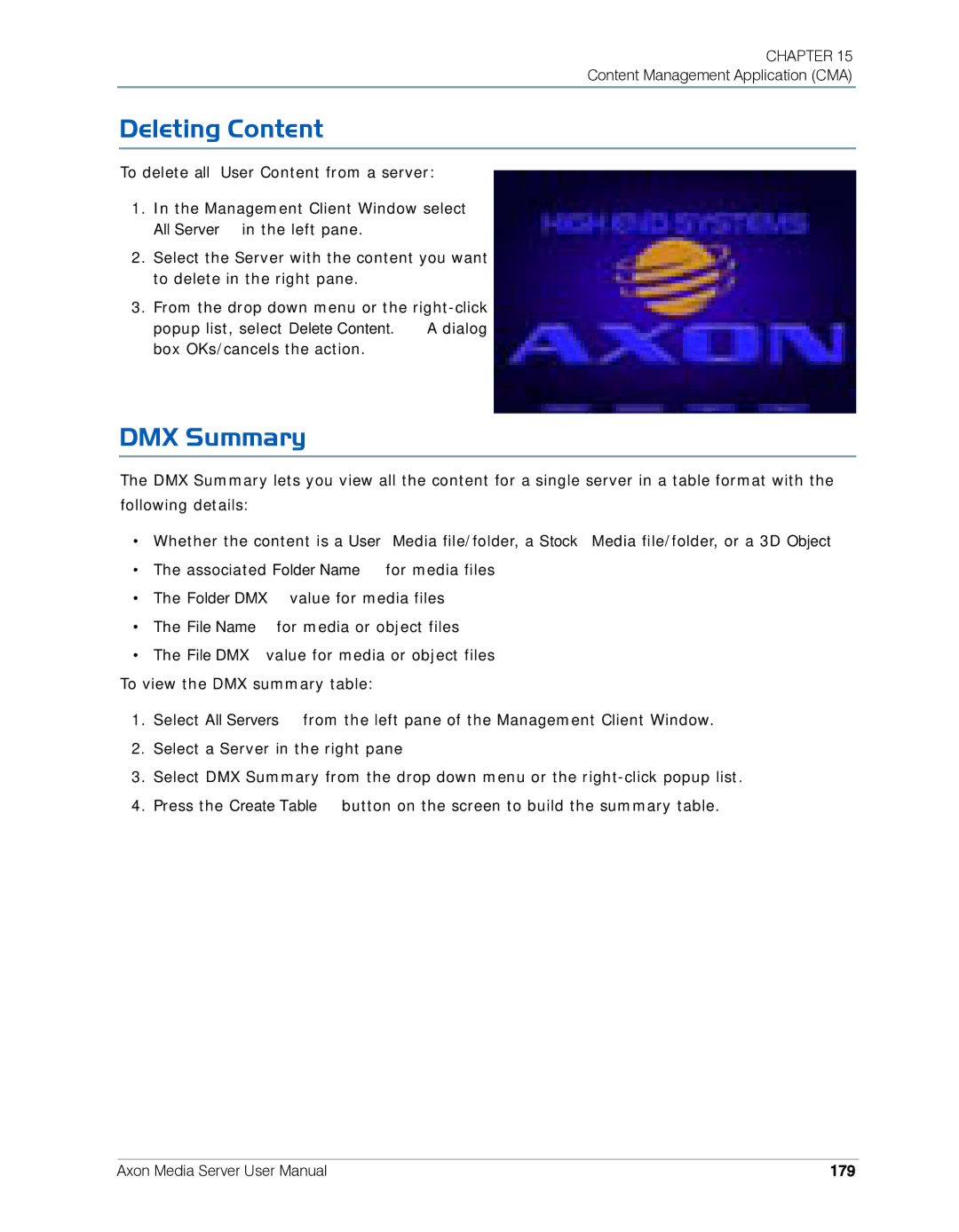 High End Systems AXON user manual Deleting Content, DMX Summary, 179 