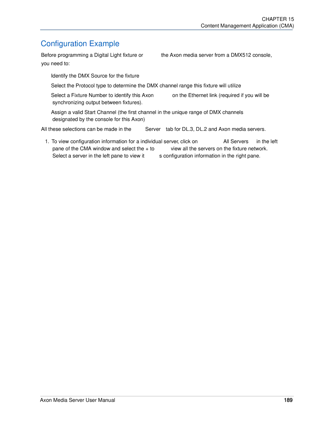 High End Systems AXON user manual Configuration Example, 189 