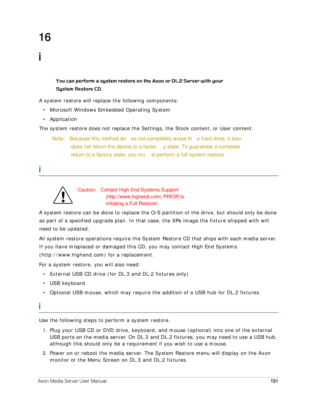 High End Systems AXON user manual Chapter Restoring the System, Hardware Requirements, Performing the System Restore, 191 