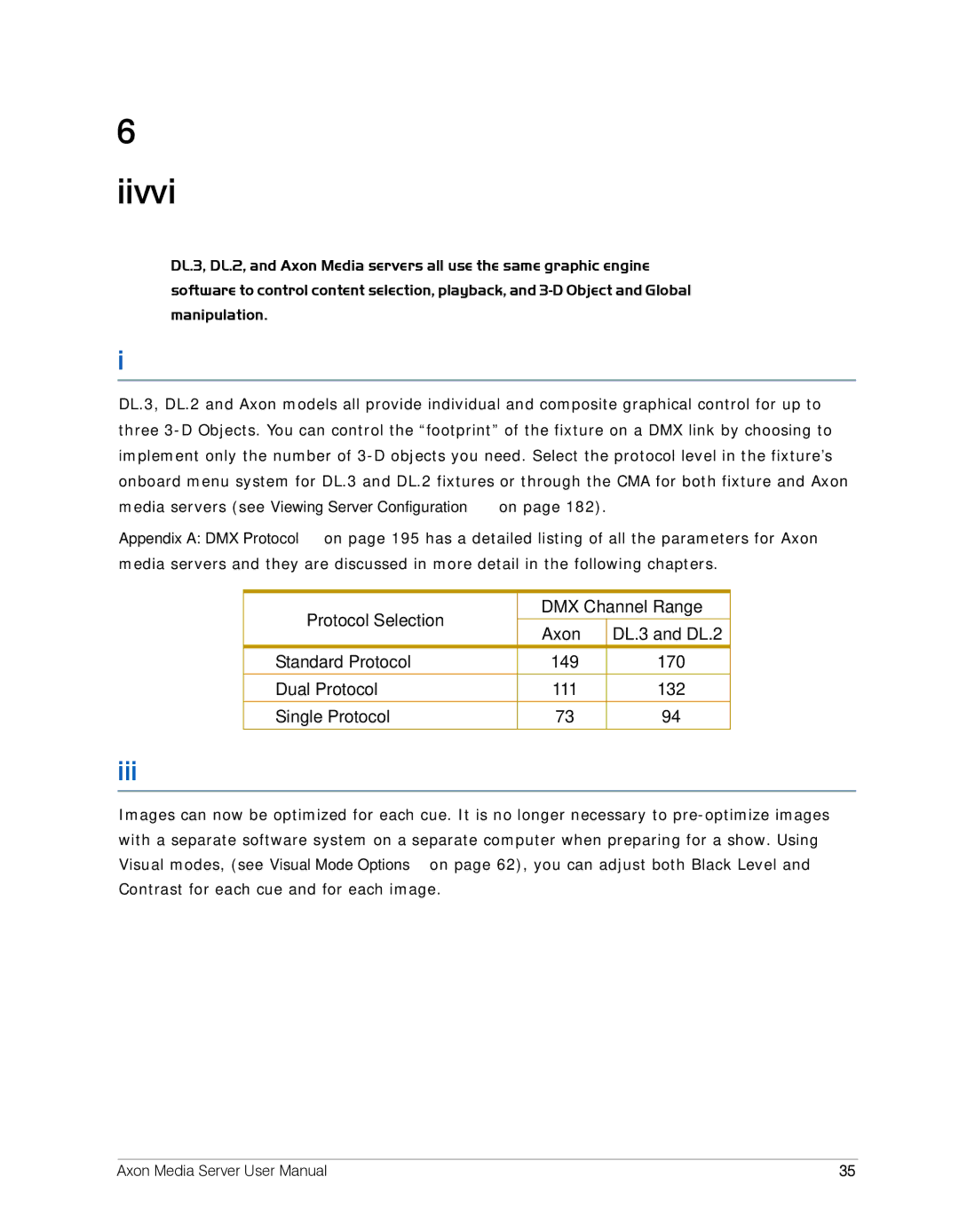 High End Systems AXON user manual Chapter Graphics Engine Overview, Protocol Options, Image Optimizing Controls 