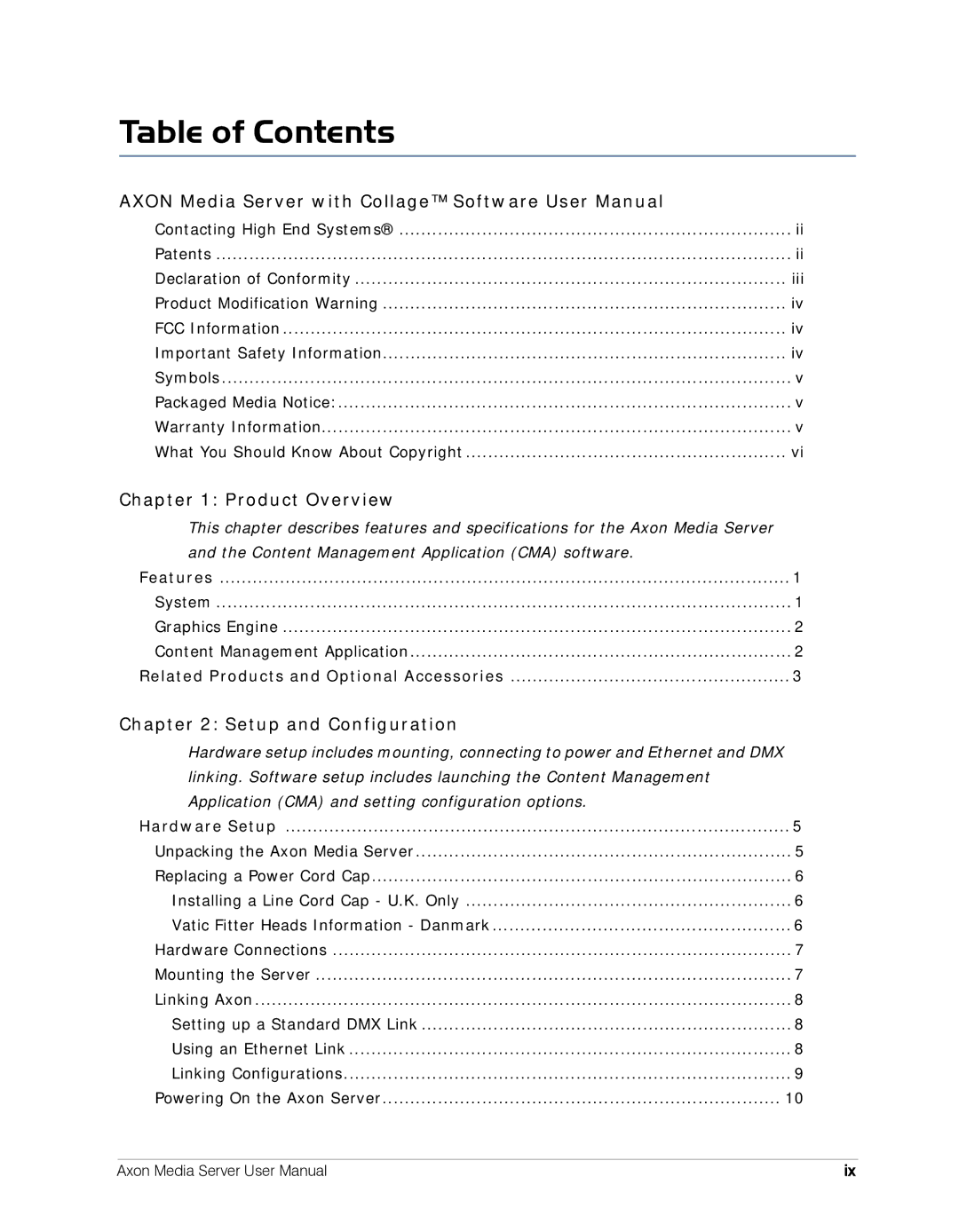 High End Systems AXON user manual Table of Contents 