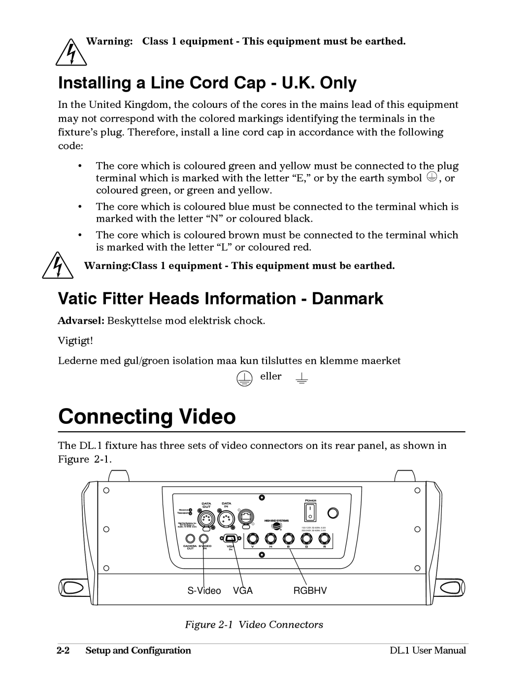 High End Systems DL1 Connecting Video, Installing a Line Cord Cap U.K. Only, Vatic Fitter Heads Information Danmark 