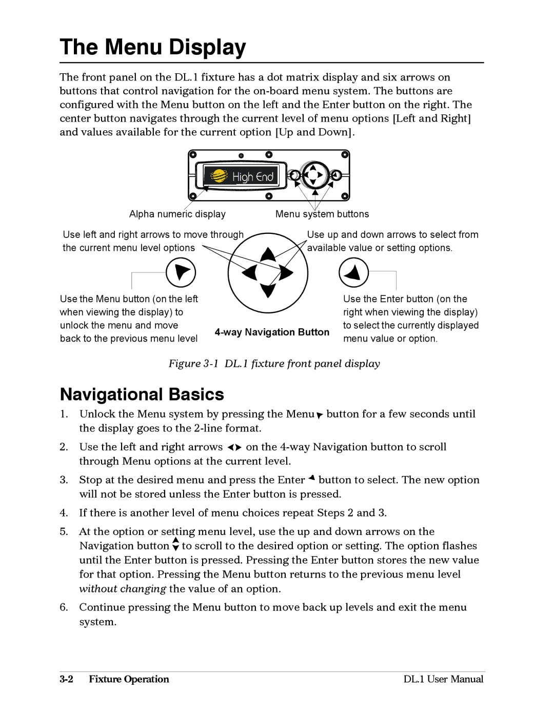 High End Systems DL1 user manual Menu Display, Navigational Basics 