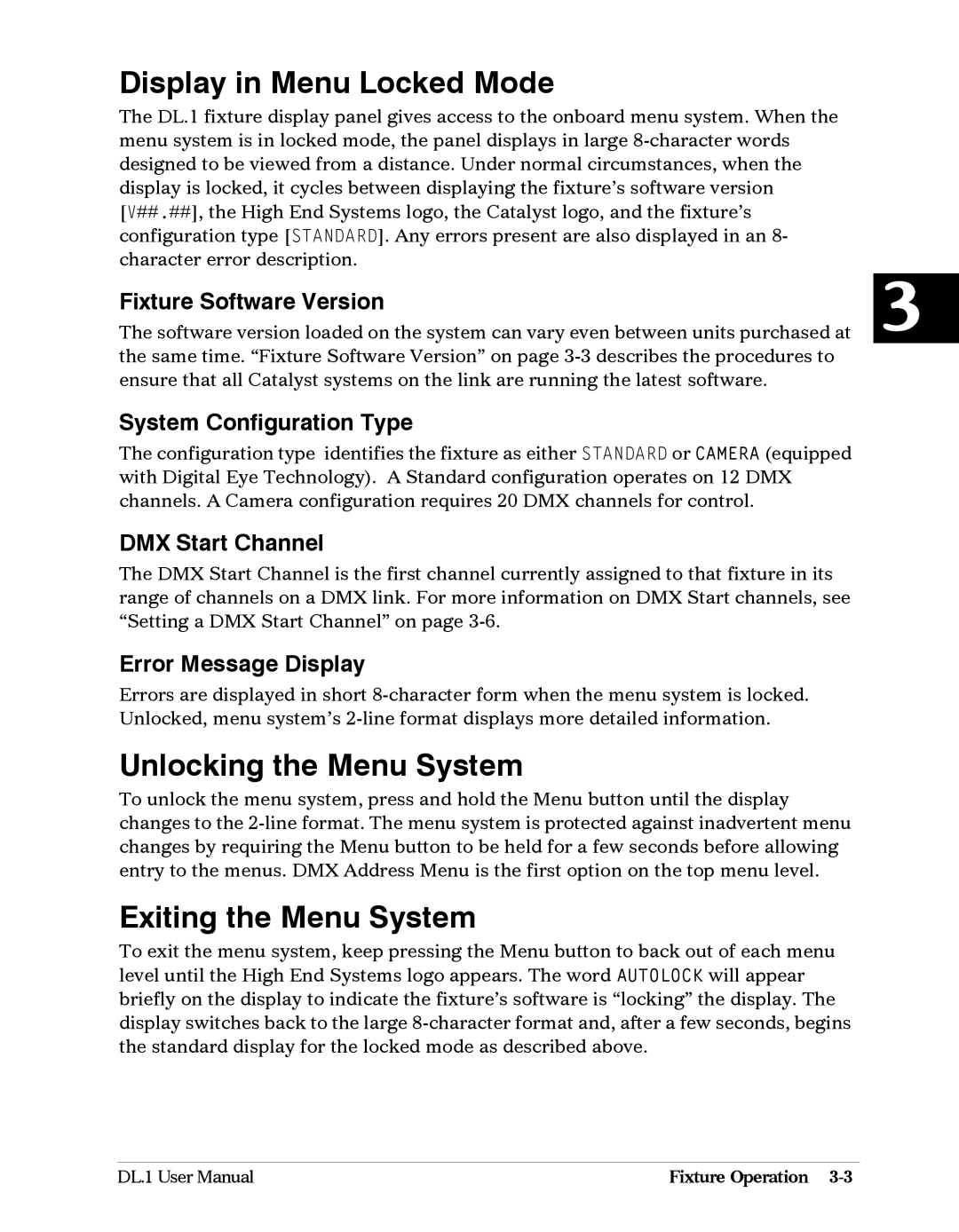 High End Systems DL1 user manual Display in Menu Locked Mode, Unlocking the Menu System, Exiting the Menu System 