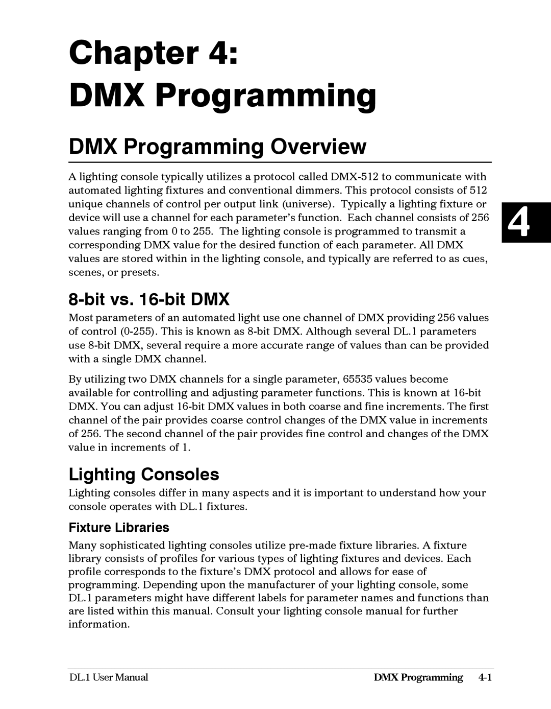 High End Systems DL1 user manual DMX Programming Overview, Bit vs -bit DMX, Lighting Consoles, Fixture Libraries 