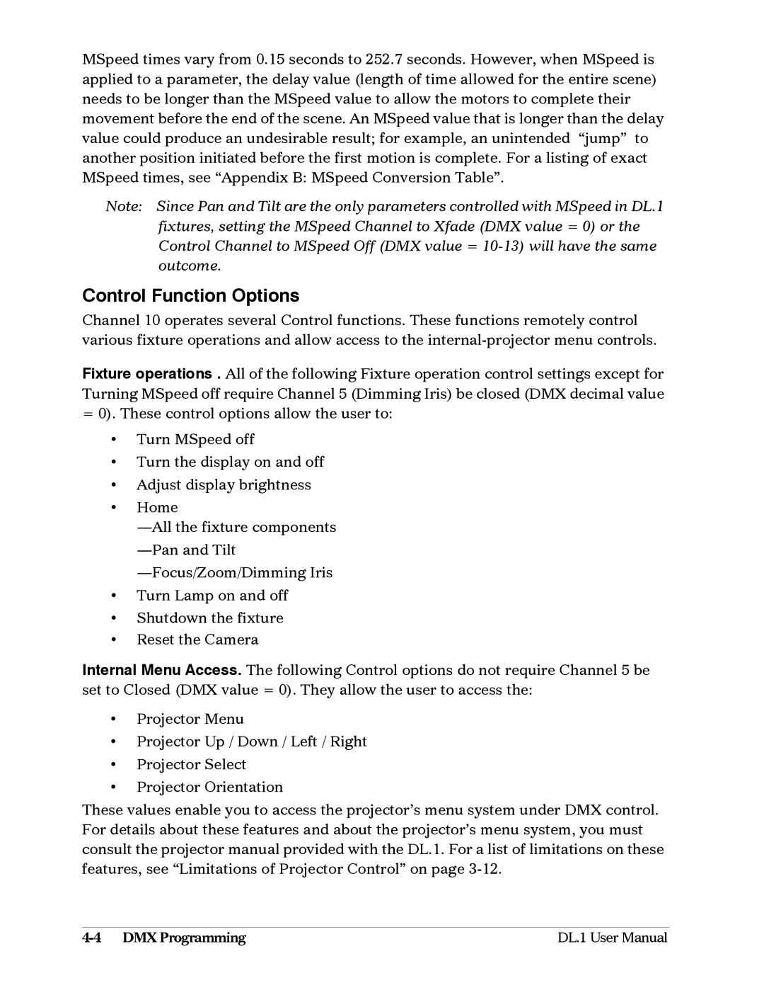 High End Systems DL1 user manual Control Function Options 