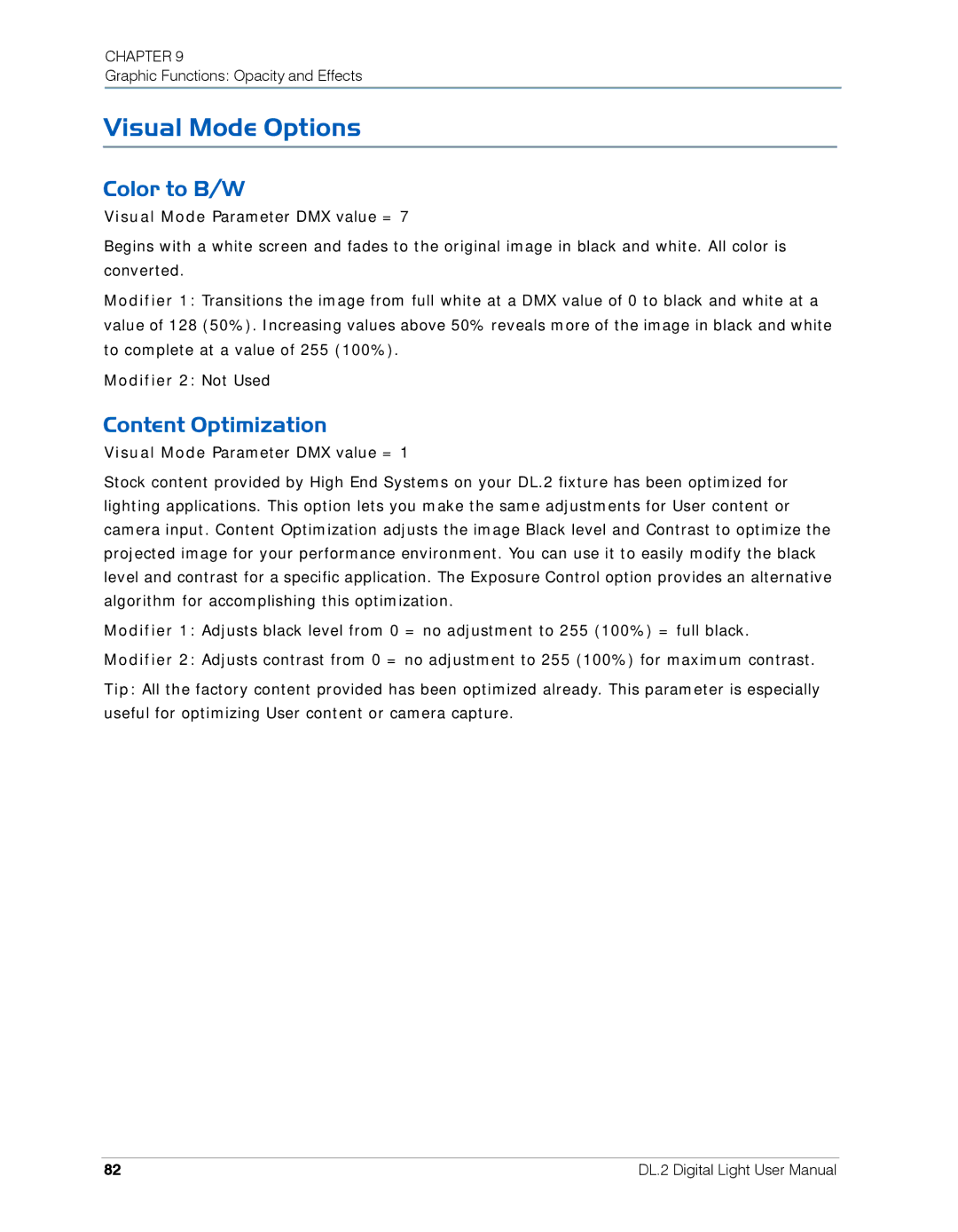 High End Systems DL.2 user manual Visual Mode Options, Color to B/W, Content Optimization 