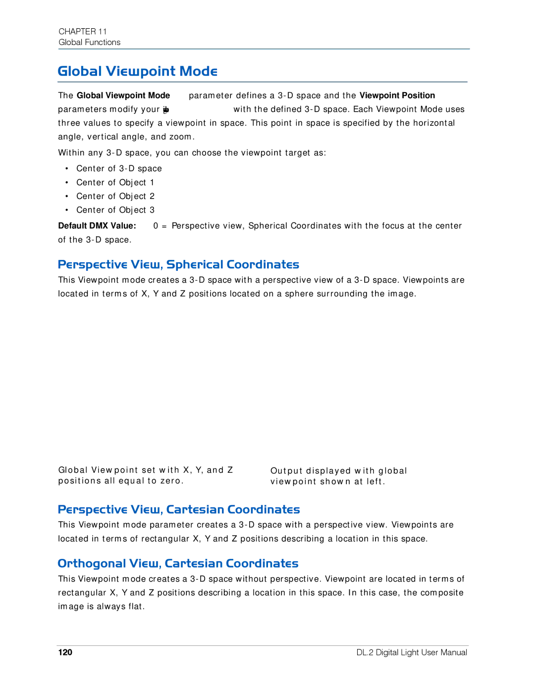 High End Systems DL.2 user manual Global Viewpoint Mode, Perspective View, Spherical Coordinates, 120 