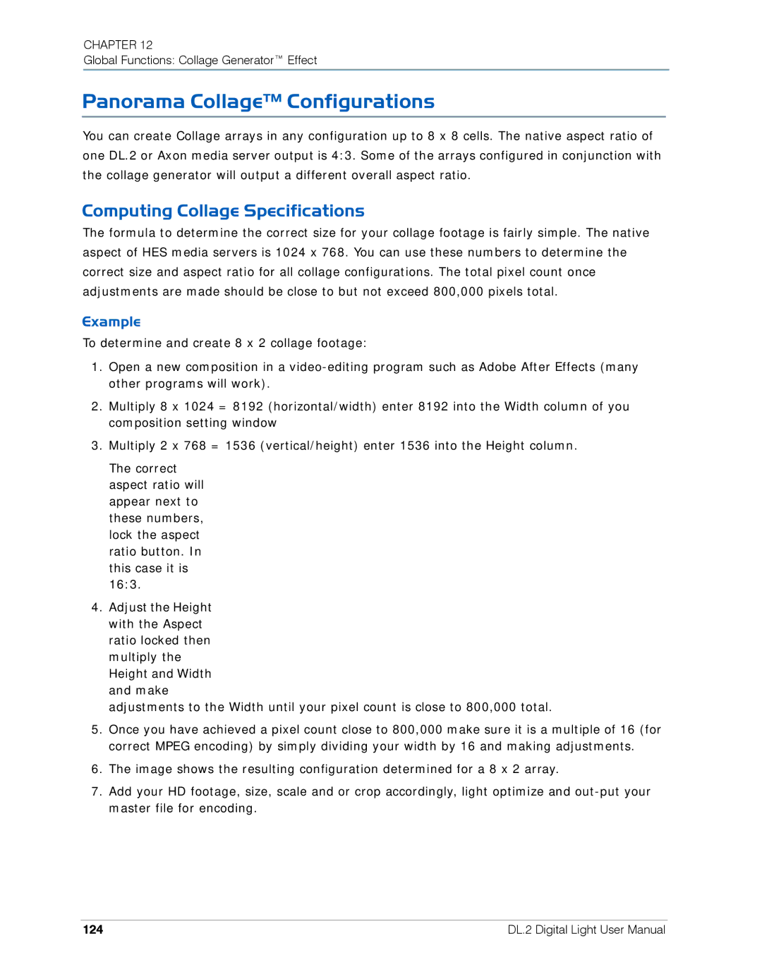 High End Systems DL.2 user manual Panorama Collage Configurations, Computing Collage Specifications, Example, 124 