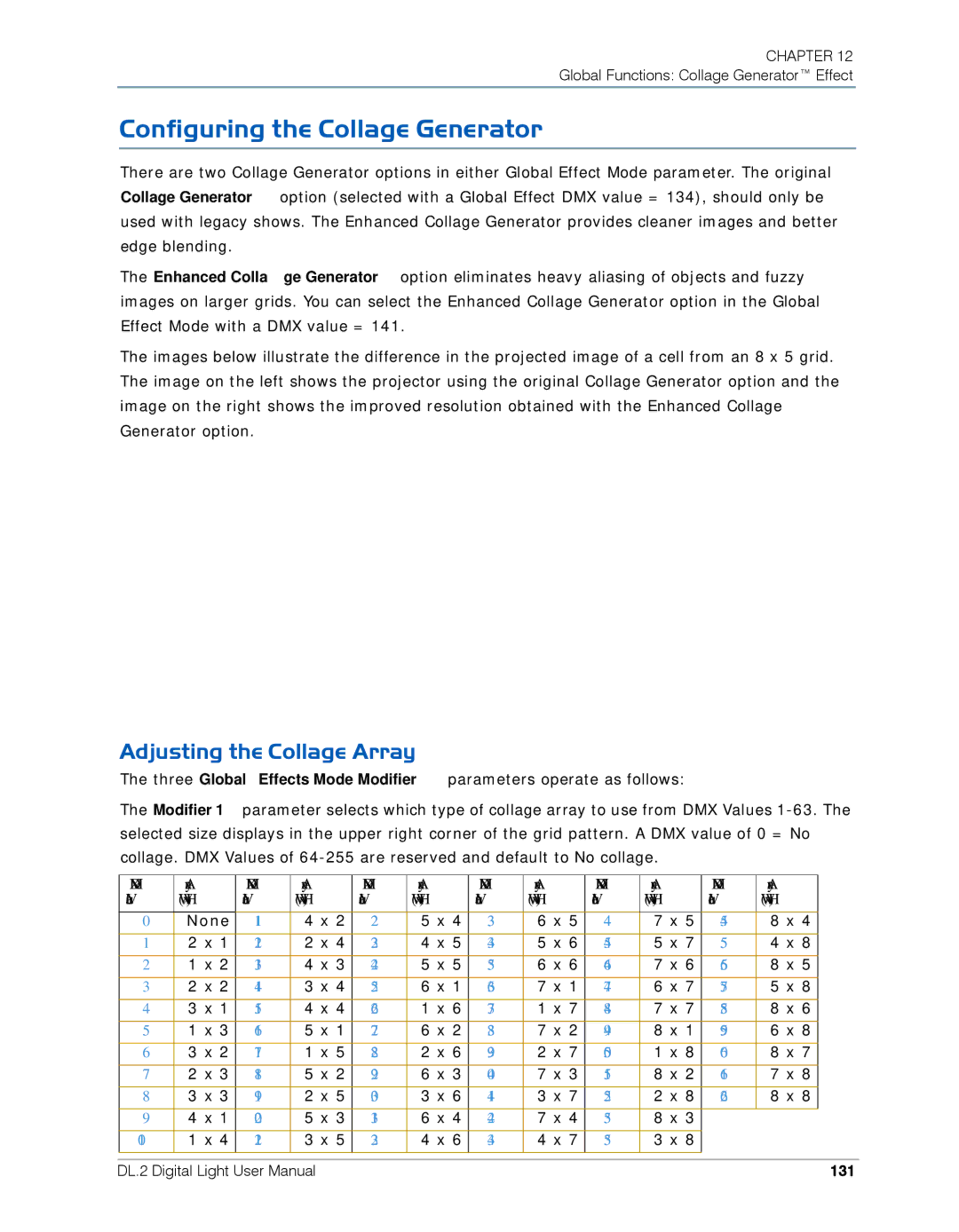 High End Systems DL.2 user manual Configuring the Collage Generator, Adjusting the Collage Array, 131 