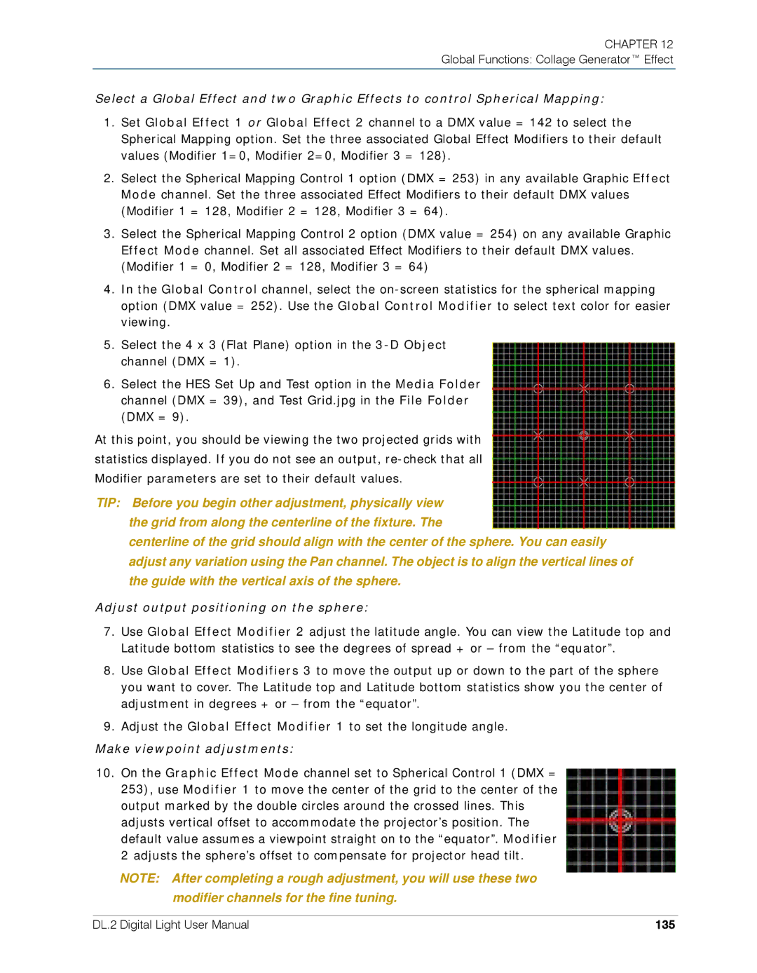 High End Systems DL.2 user manual Adjust output positioning on the sphere, 135 
