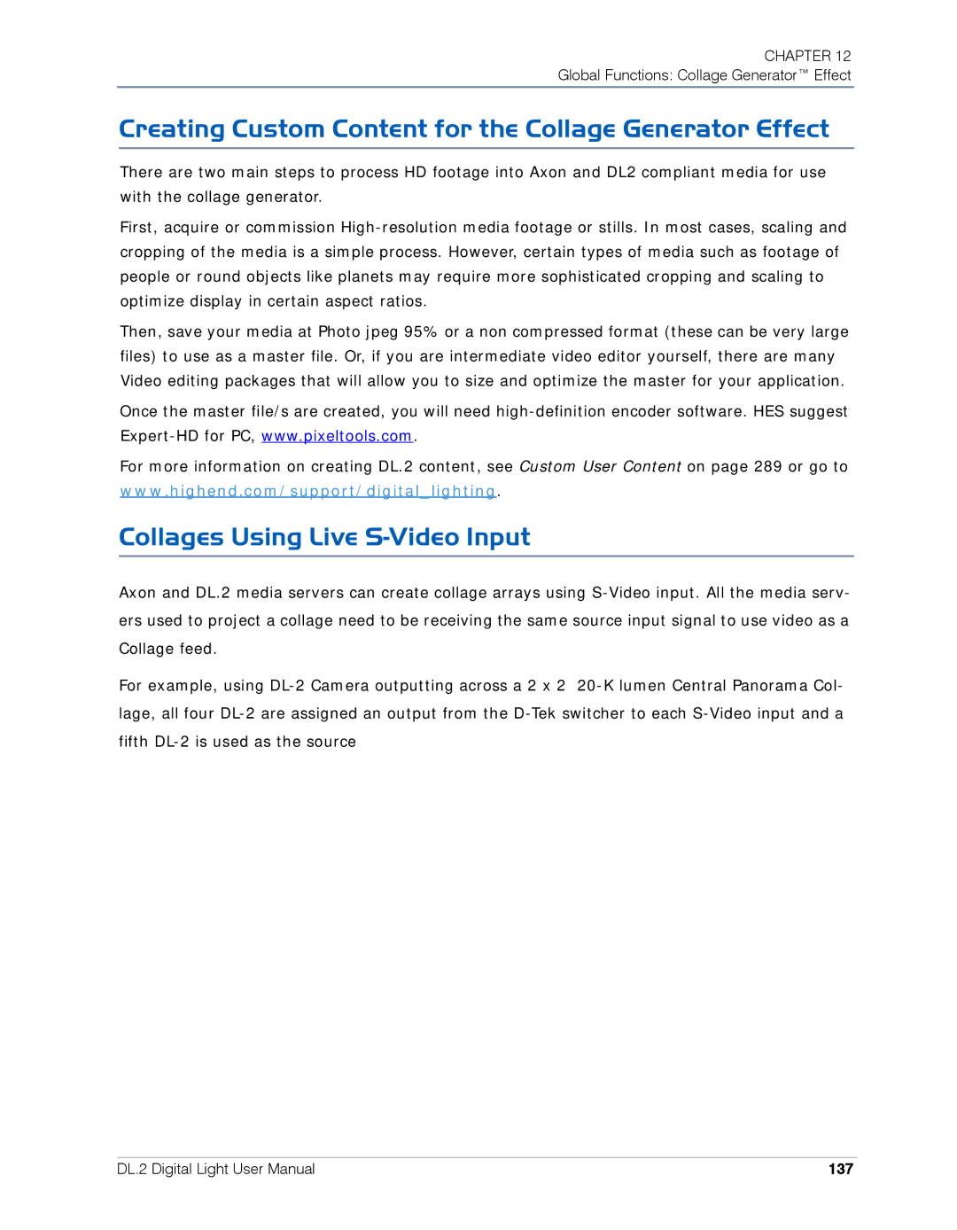 High End Systems DL.2 Creating Custom Content for the Collage Generator Effect, Collages Using Live S-Video Input, 137 