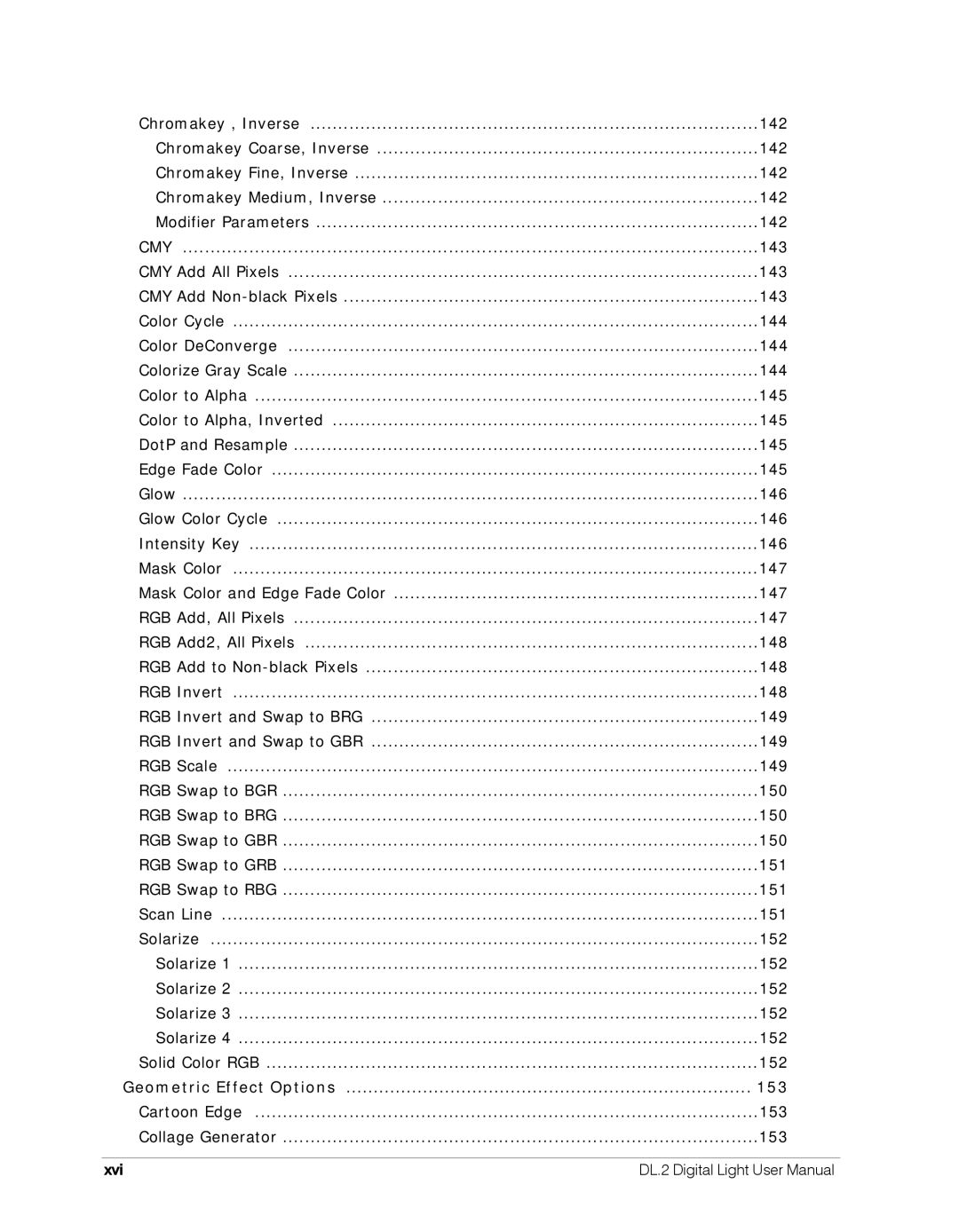 High End Systems DL.2 user manual 153, Xvi 