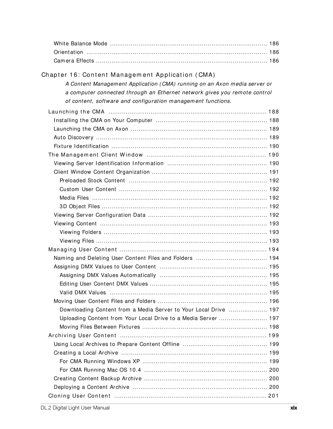 High End Systems DL.2 user manual Content Management Application CMA, Xix 