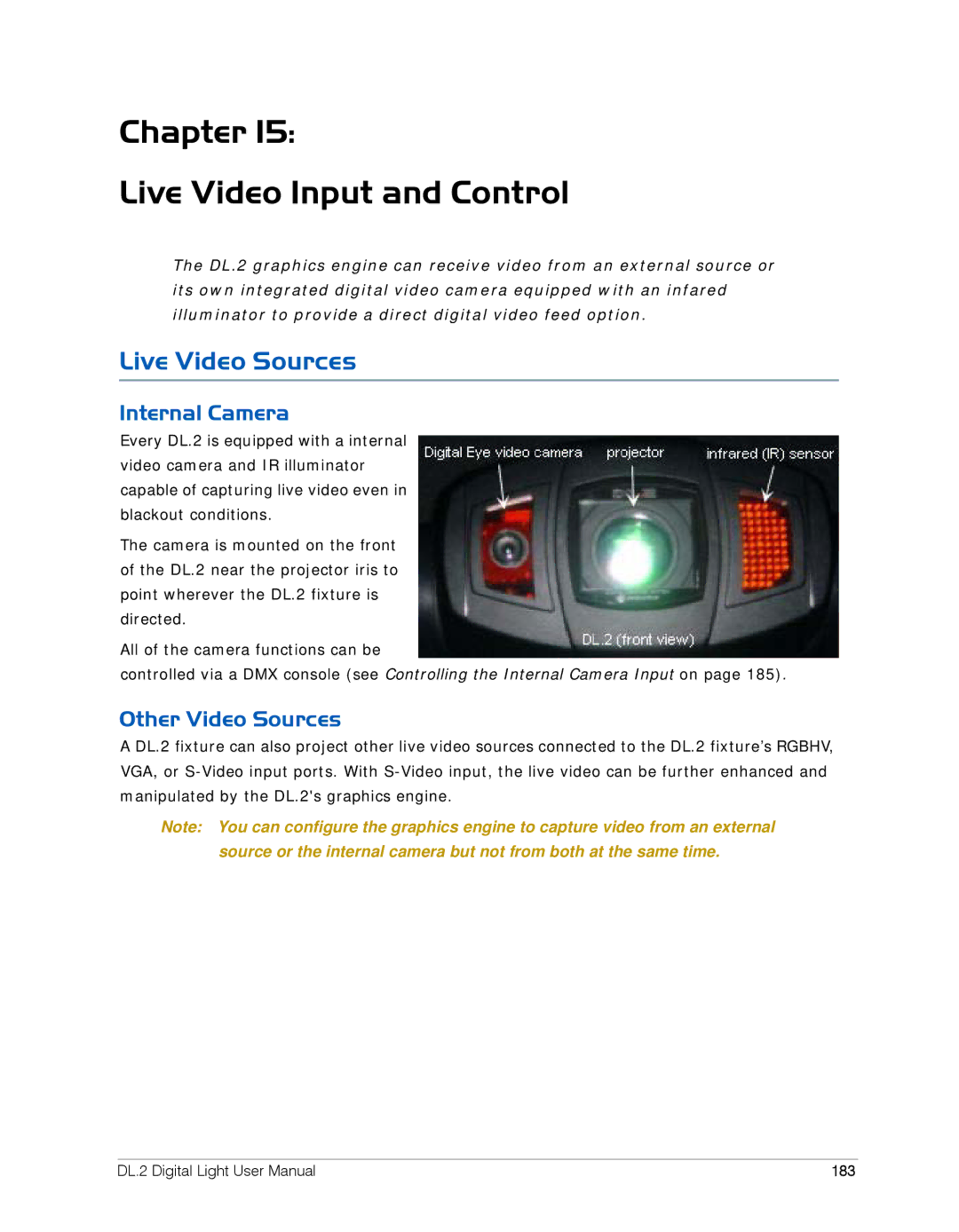 High End Systems DL.2 Chapter Live Video Input and Control, Live Video Sources, Internal Camera, Other Video Sources, 183 