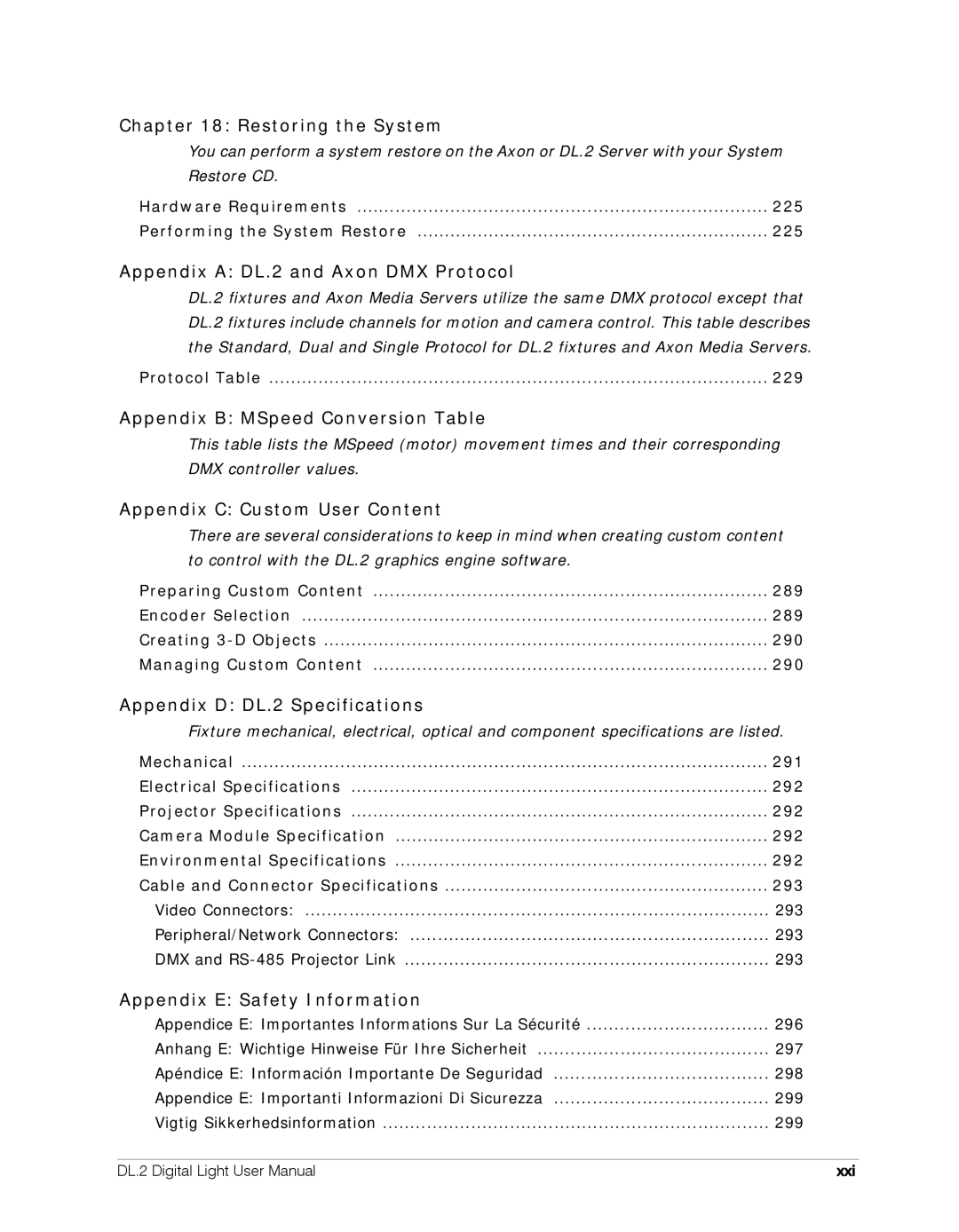 High End Systems DL.2 user manual Restoring the System, Xxi 