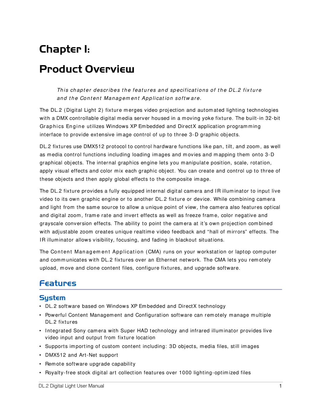 High End Systems DL.2 user manual Chapter Product Overview, Features, System 