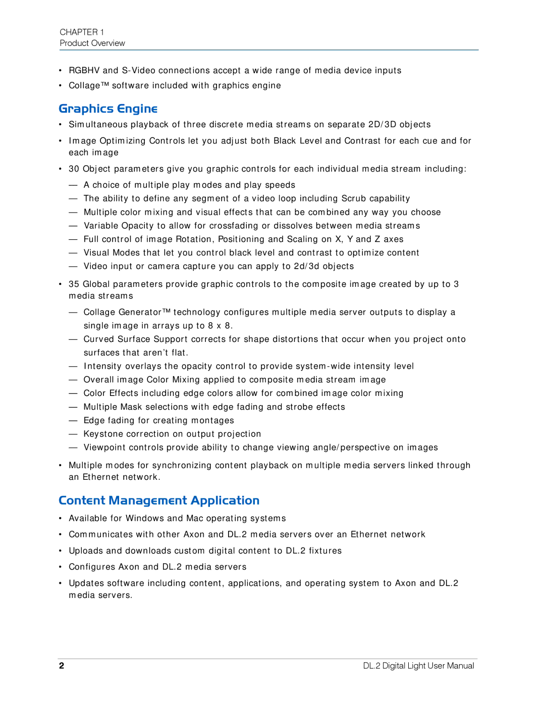 High End Systems DL.2 user manual Graphics Engine, Content Management Application 