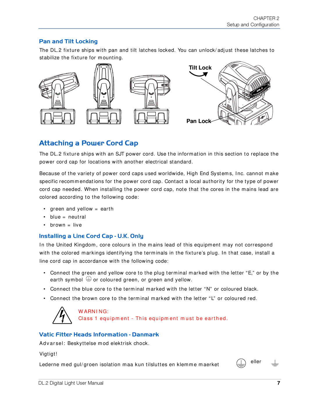 High End Systems DL.2 user manual Attaching a Power Cord Cap, Pan and Tilt Locking, Installing a Line Cord Cap U.K. Only 