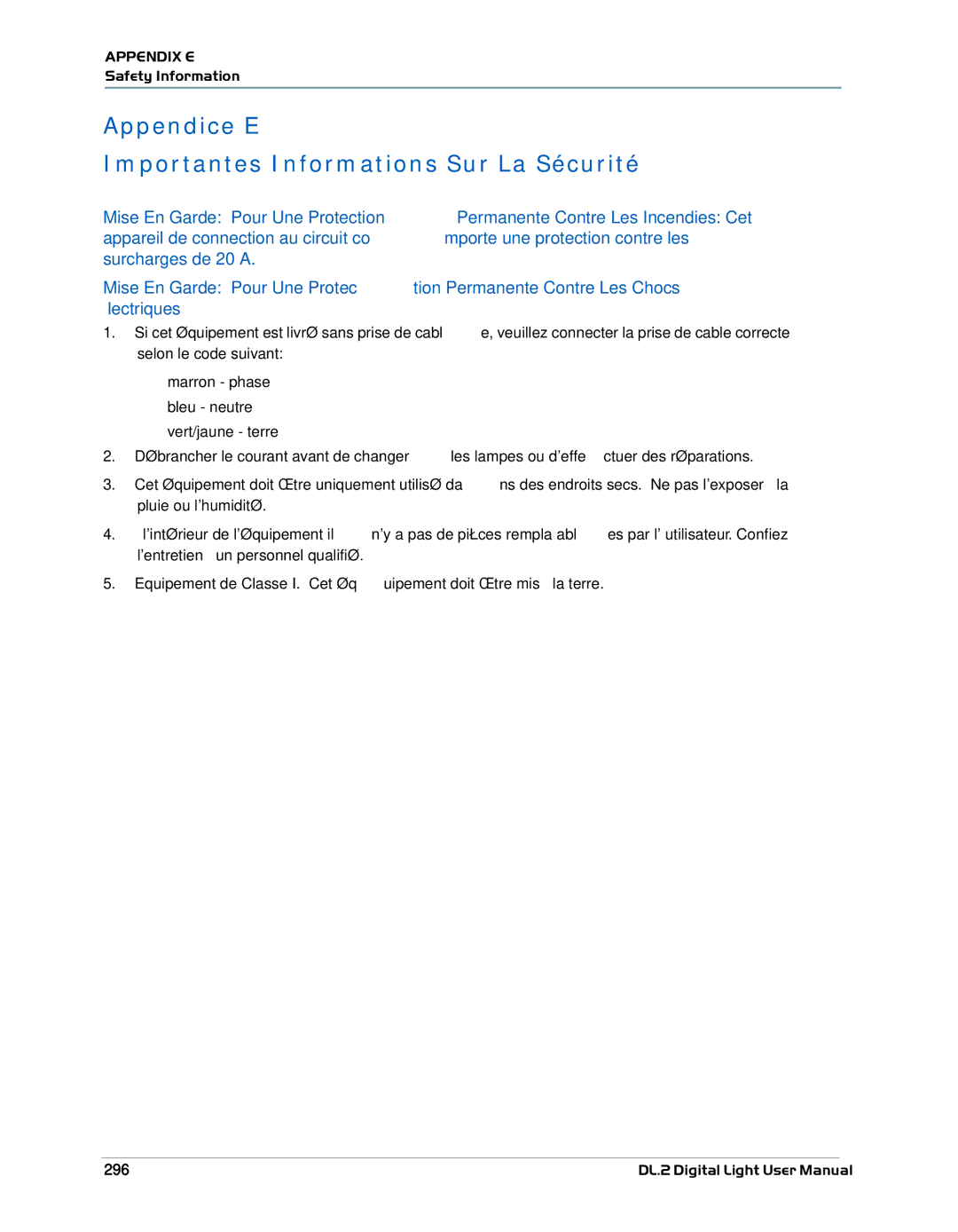 High End Systems DL.2 user manual Appendice E Importantes Informations Sur La Sécurité, 296 