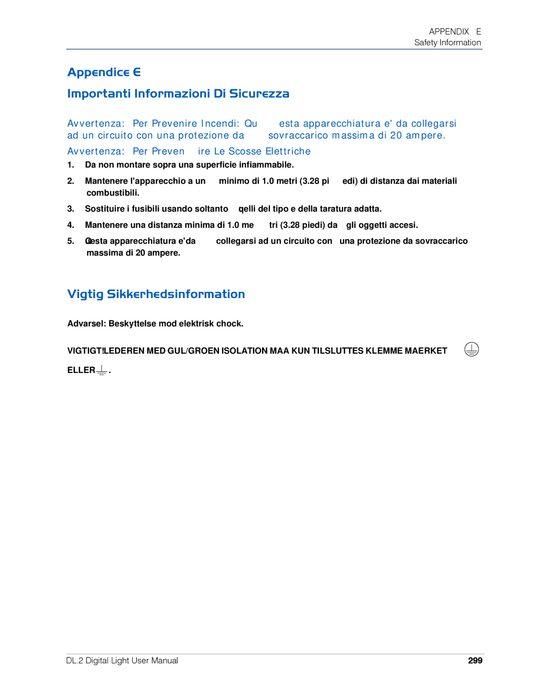 High End Systems DL.2 user manual Appendice E Importanti Informazioni Di Sicurezza, Vigtig Sikkerhedsinformation, 299 