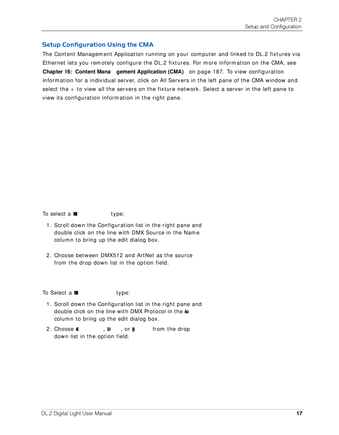 High End Systems DL.2 user manual Setup Configuration Using the CMA 