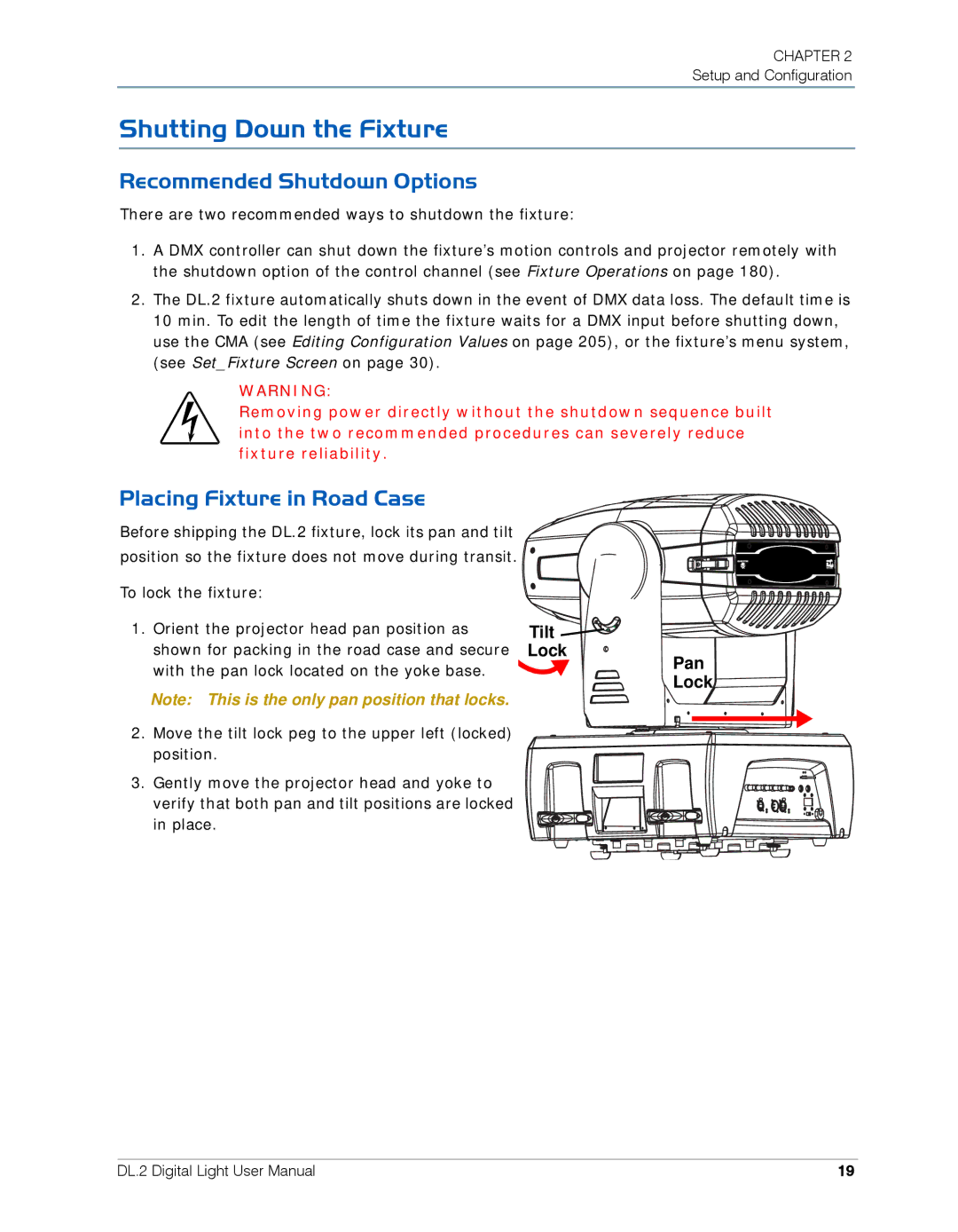 High End Systems DL.2 user manual Shutting Down the Fixture, Recommended Shutdown Options, Placing Fixture in Road Case 