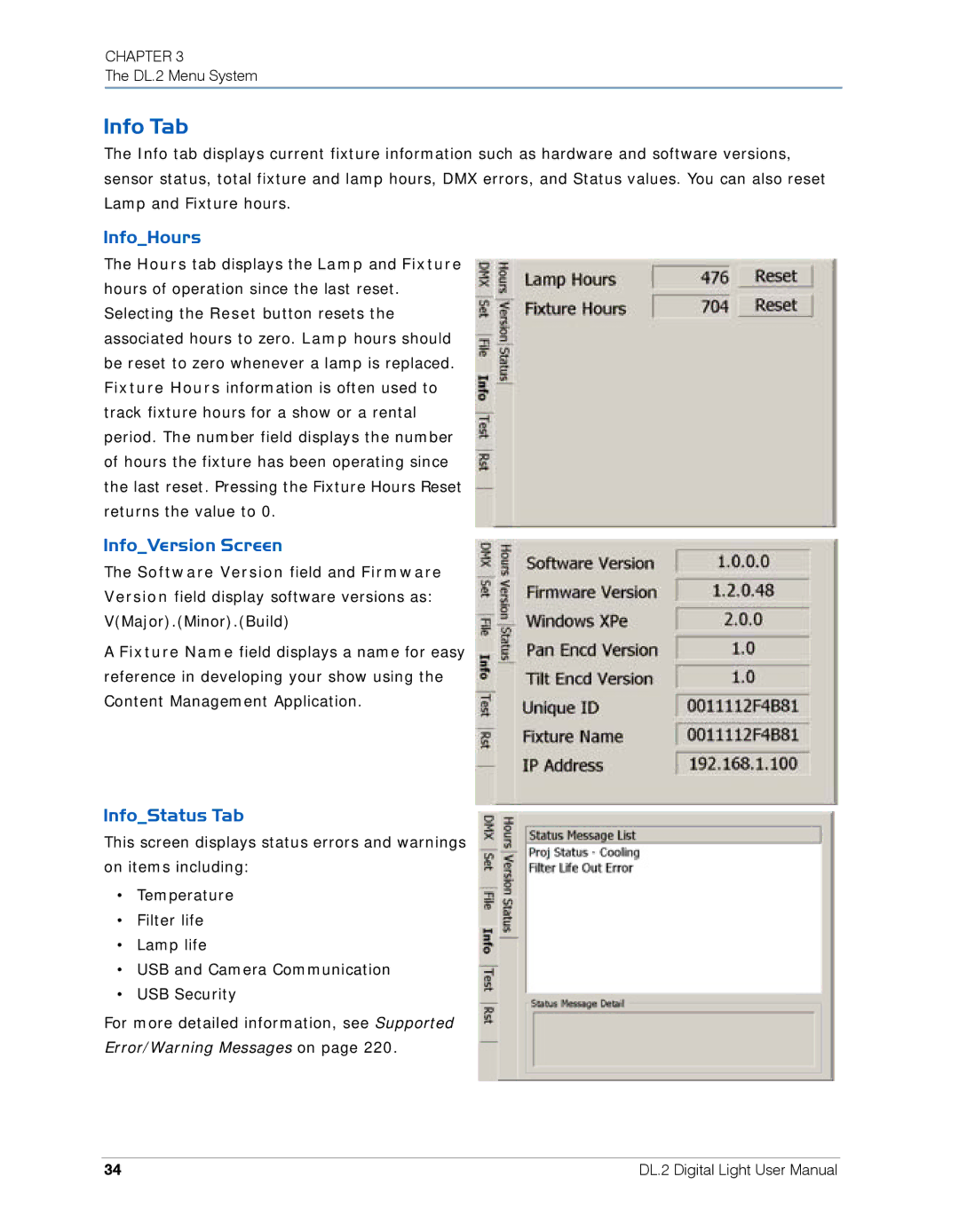 High End Systems DL.2 user manual Info Tab, InfoHours, InfoVersion Screen, InfoStatus Tab 