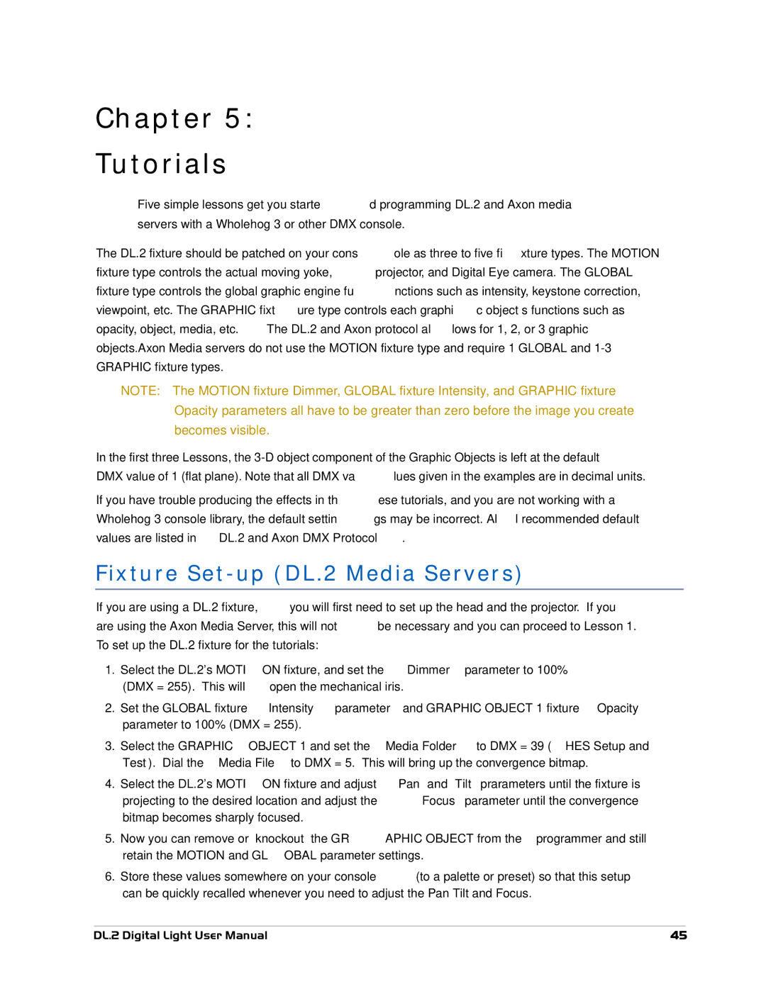 High End Systems user manual Chapter Tutorials, Fixture Set-up DL.2 Media Servers 