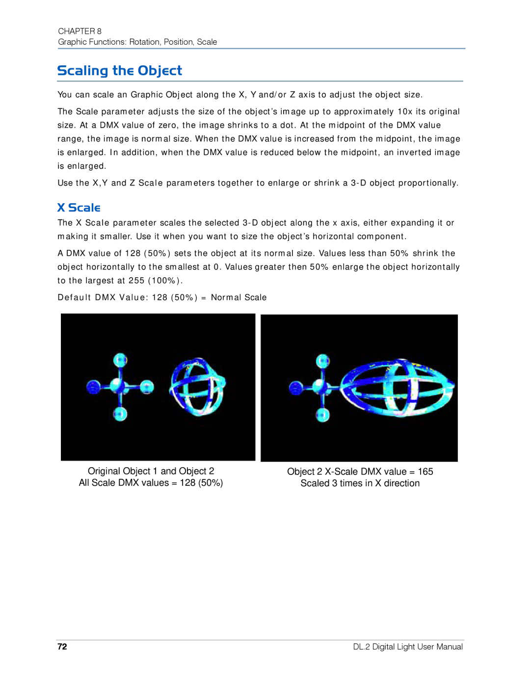 High End Systems DL.2 user manual Scaling the Object, Scale 