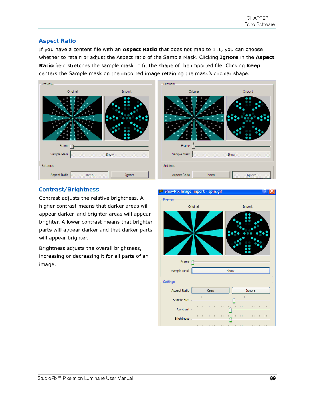 High End Systems Pixelation Luminaire user manual Aspect Ratio, Contrast/Brightness 