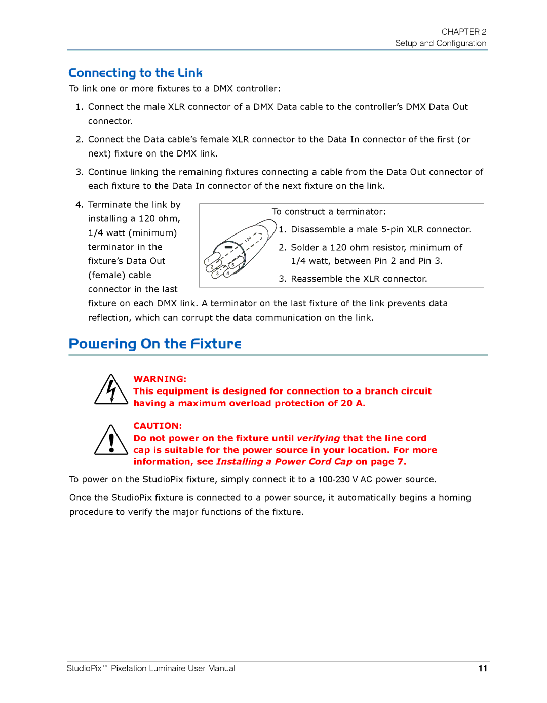 High End Systems Pixelation Luminaire user manual Powering On the Fixture, Connecting to the Link 