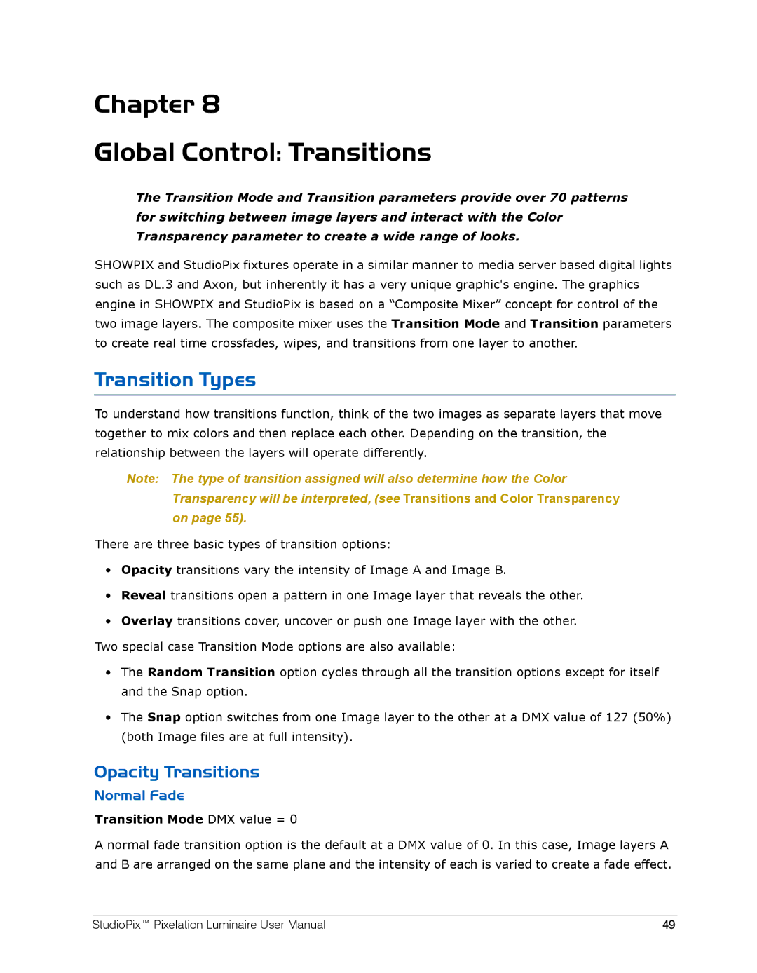 High End Systems Pixelation Luminaire user manual Chapter Global Control Transitions, Transition Types, Opacity Transitions 