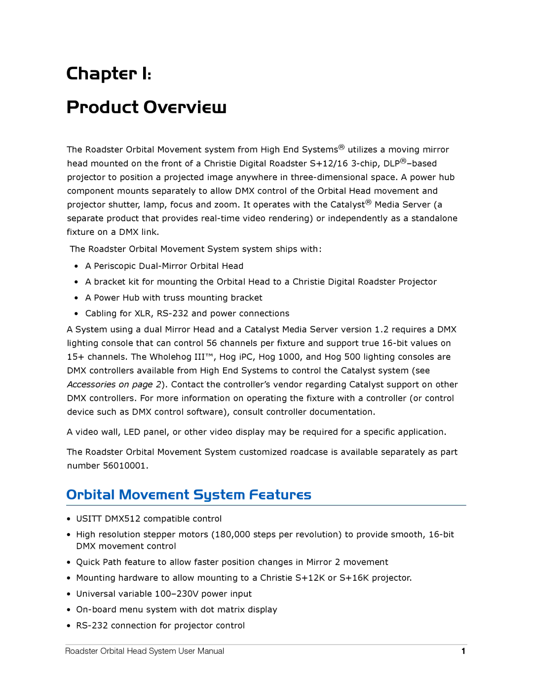 High End Systems Roadster Orbital Head System user manual Chapter Product Overview, Orbital Movement System Features 