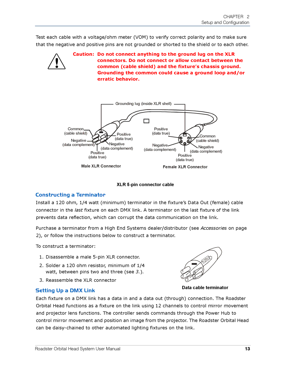 High End Systems Roadster Orbital Head System Constructing a Terminator, Setting Up a DMX Link, XLR 5-pin connector cable 