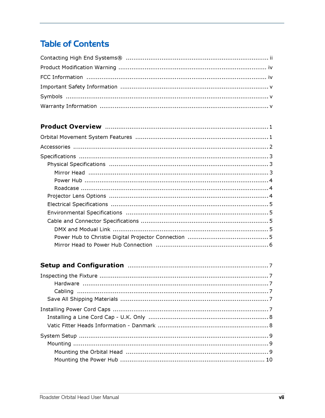 High End Systems Roadster Orbital Head System user manual Table of Contents 