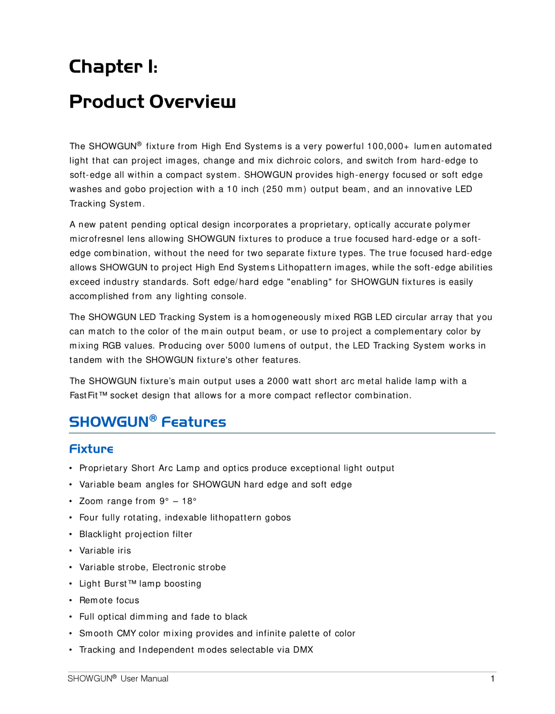 High End Systems SHOWGUN user manual Chapter Product Overview, Showgun Features, Fixture 