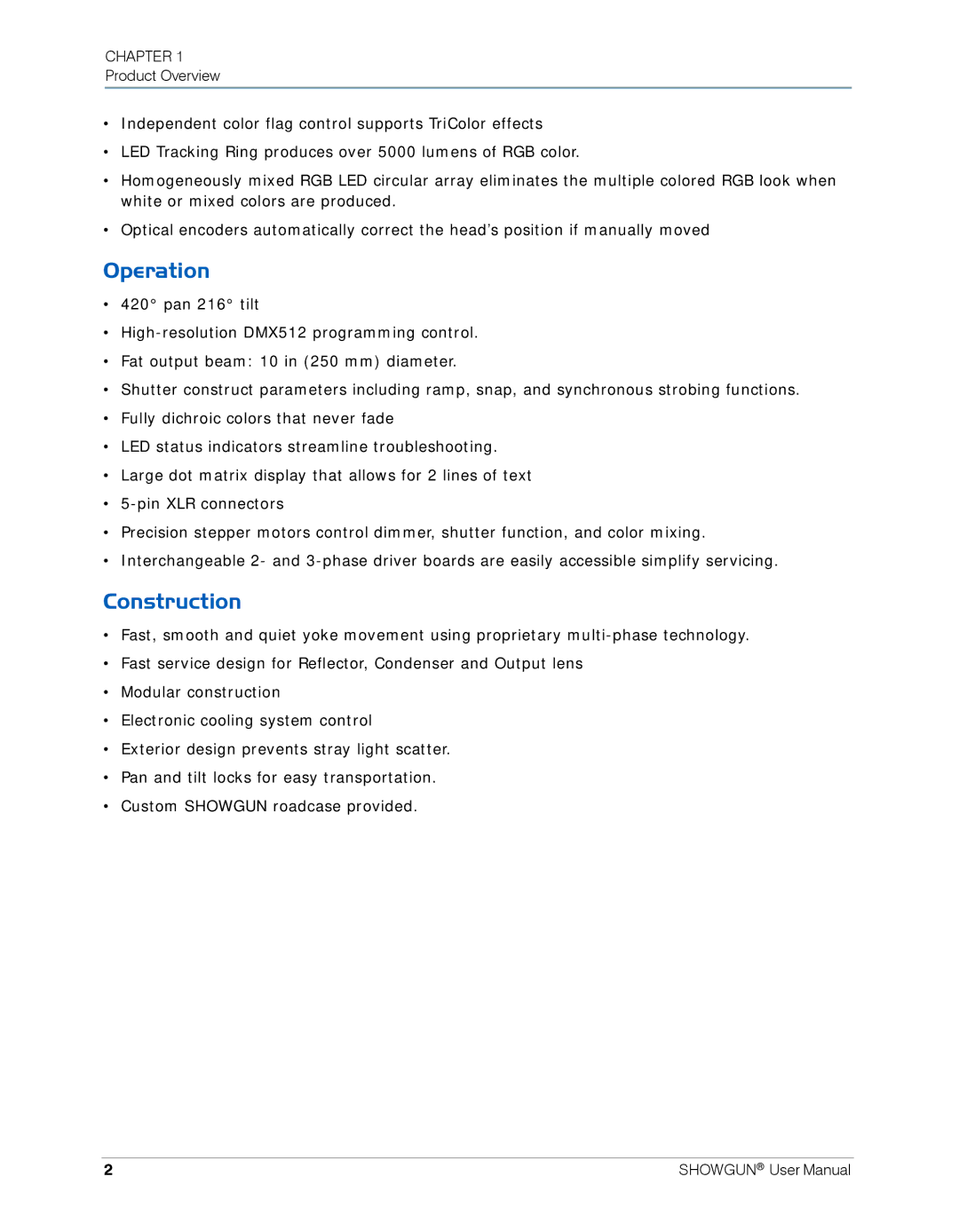 High End Systems SHOWGUN user manual Operation, Construction 