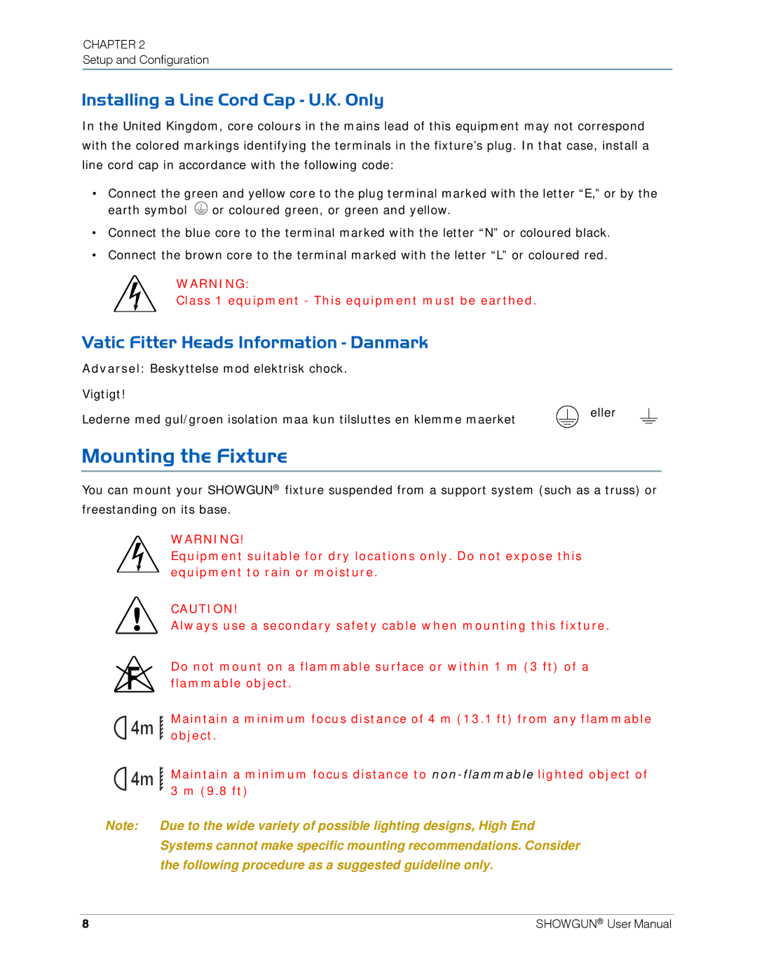 High End Systems SHOWGUN user manual Mounting the Fixture, Installing a Line Cord Cap U.K. Only 