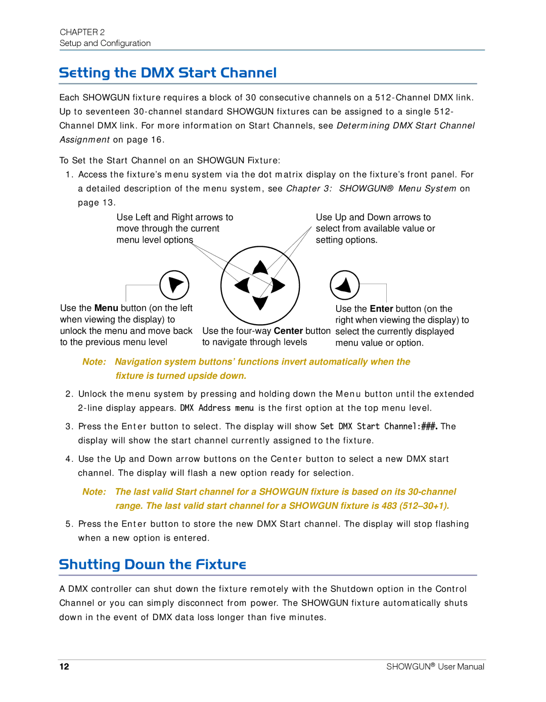 High End Systems SHOWGUN user manual Setting the DMX Start Channel, Shutting Down the Fixture 