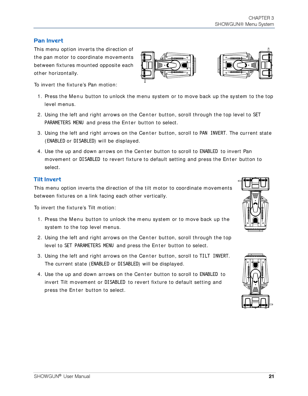 High End Systems SHOWGUN user manual Pan Invert, Tilt Invert 