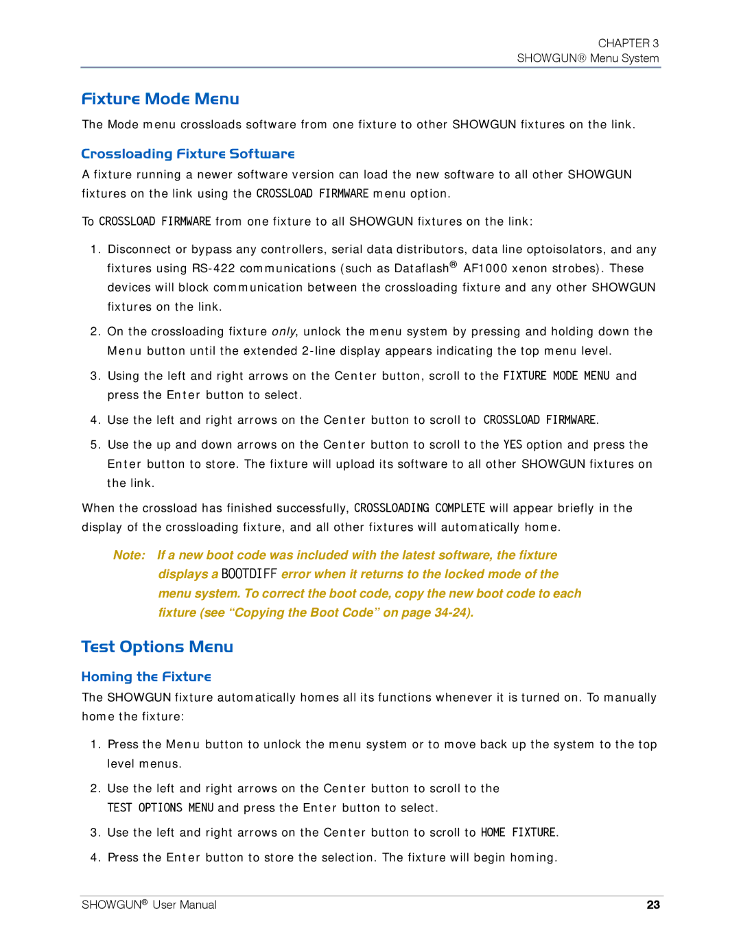 High End Systems SHOWGUN Fixture Mode Menu, Test Options Menu, Crossloading Fixture Software, Homing the Fixture 