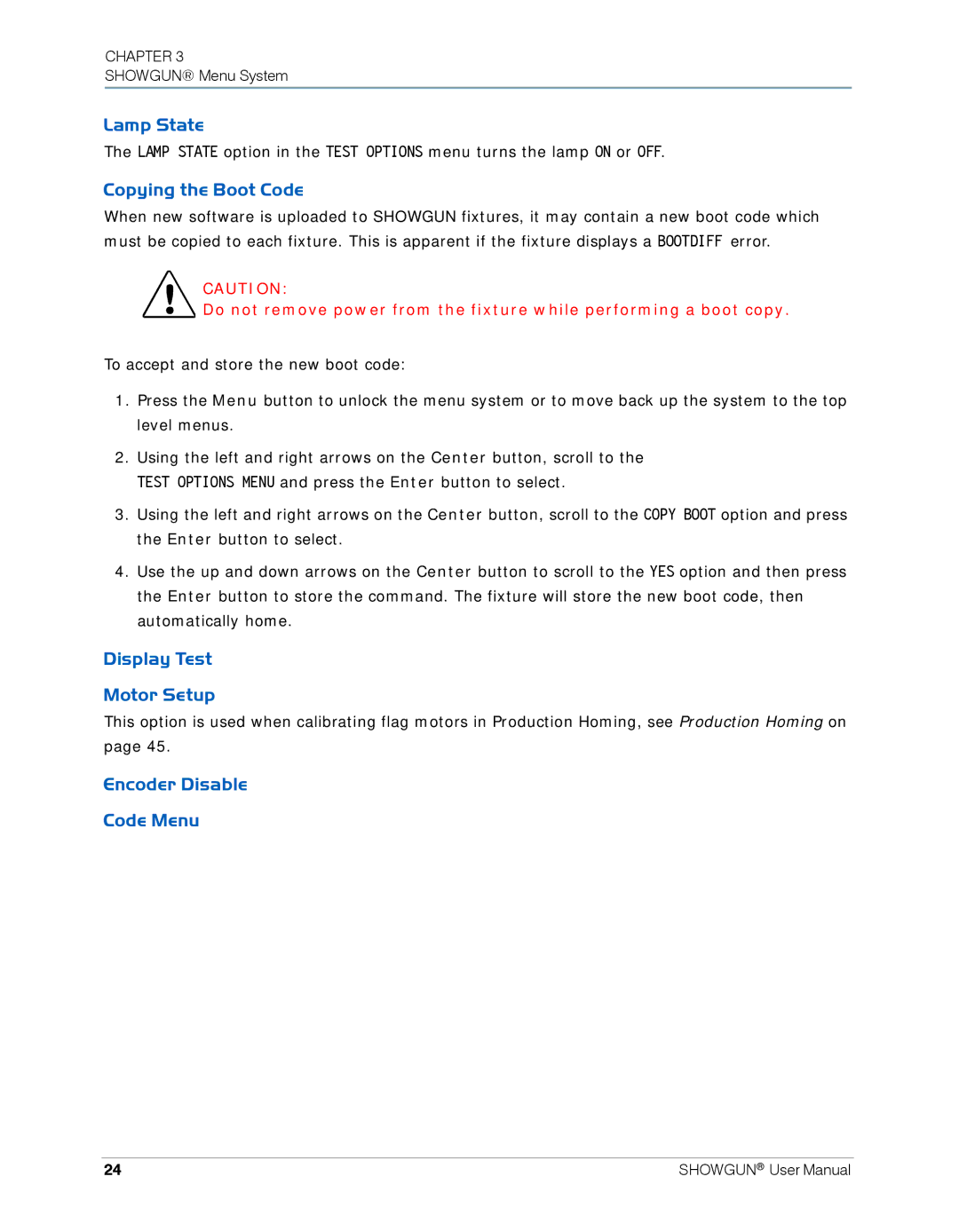 High End Systems SHOWGUN user manual Lamp State, Copying the Boot Code, Display Test Motor Setup, Encoder Disable Code Menu 