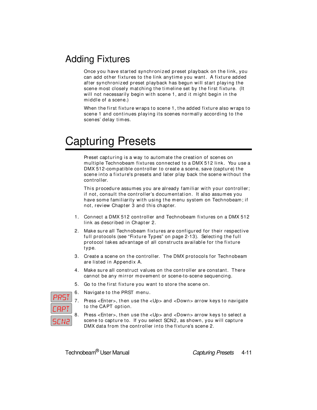 High End Systems Technobeam manual Capturing Presets, Adding Fixtures 