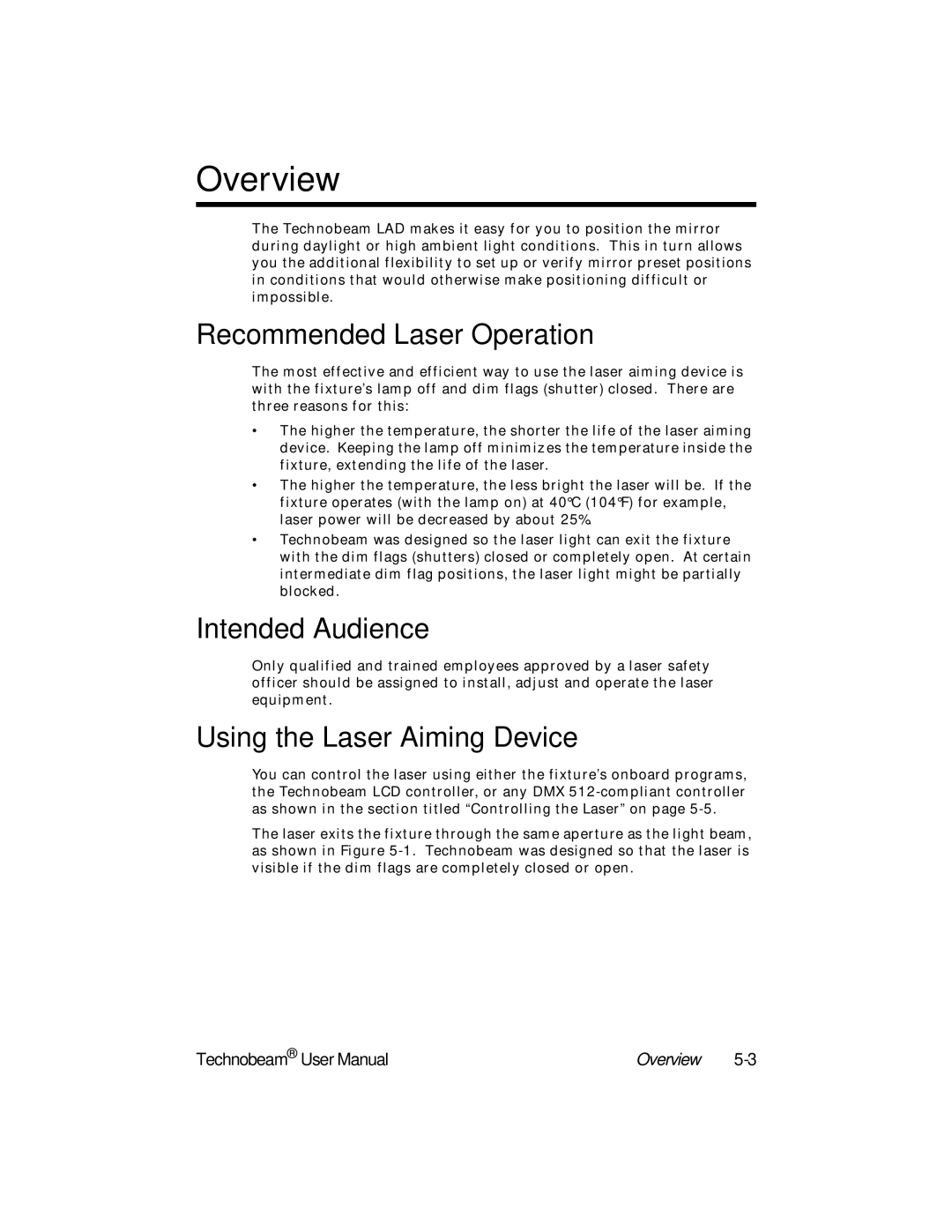 High End Systems Technobeam manual Overview, Recommended Laser Operation, Intended Audience, Using the Laser Aiming Device 