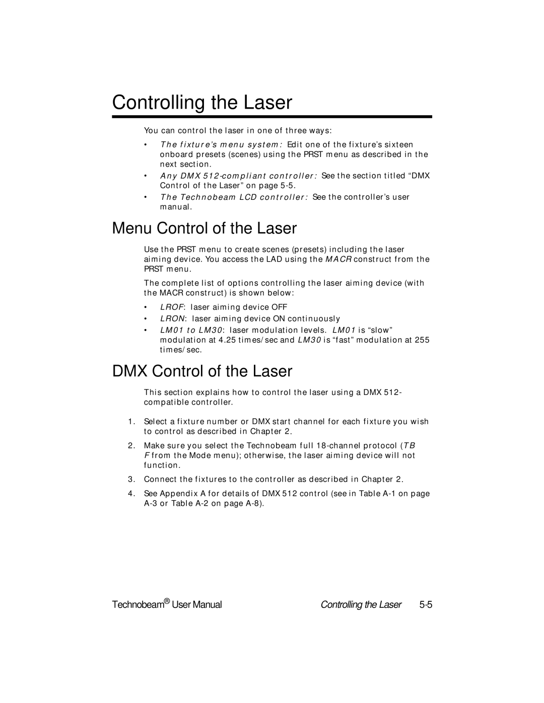 High End Systems Technobeam manual Controlling the Laser, Menu Control of the Laser, DMX Control of the Laser 