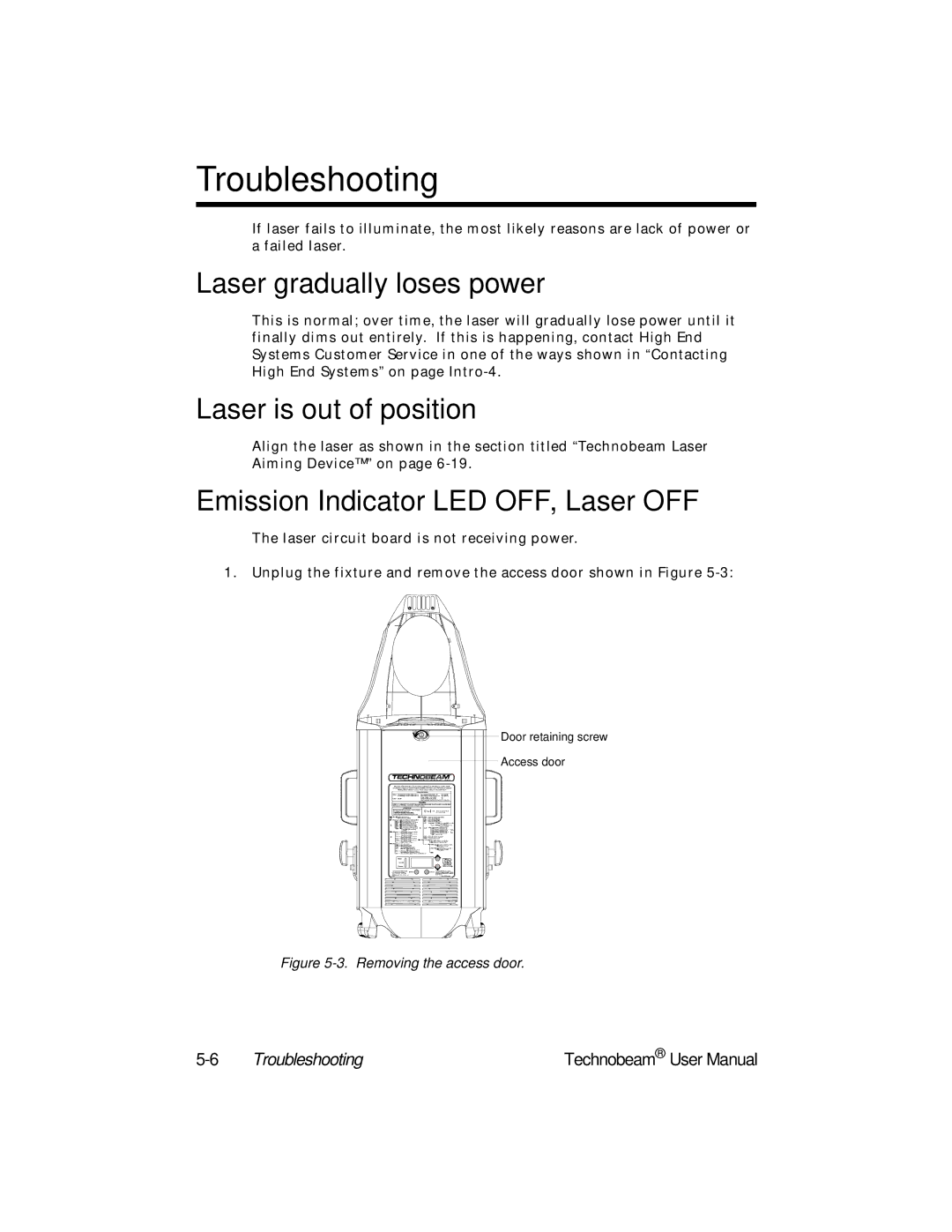 High End Systems Technobeam Laser gradually loses power, Laser is out of position, Emission Indicator LED OFF, Laser OFF 