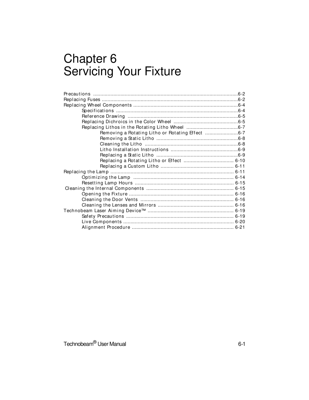 High End Systems Technobeam manual Chapter Servicing Your Fixture 