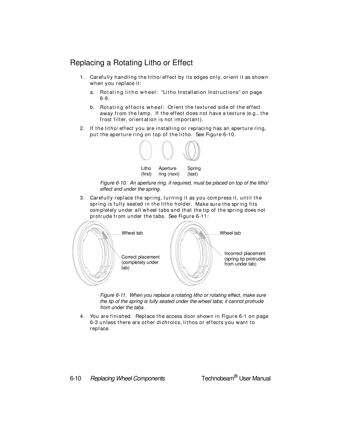 High End Systems Technobeam manual Replacing a Rotating Litho or Effect, 10Replacing Wheel Components 